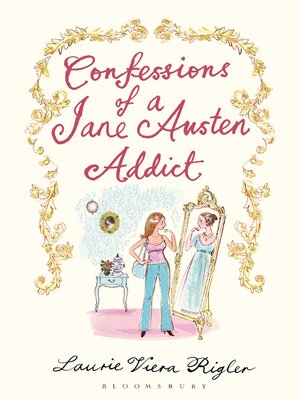 Confessions of a Jane Austen Addict - ebook